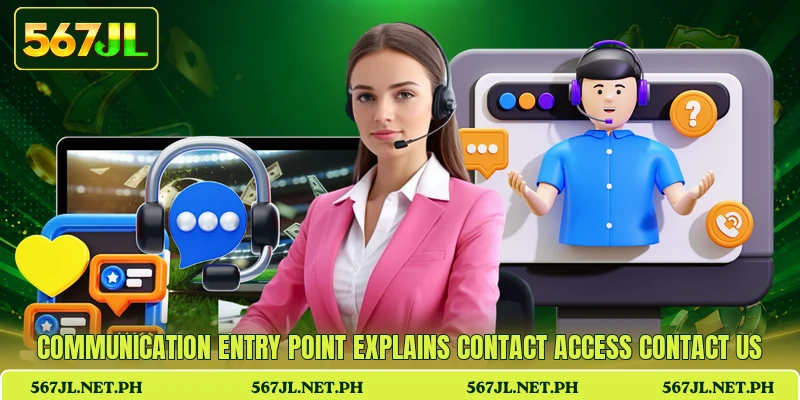 Communication entry point explains contact access contact us