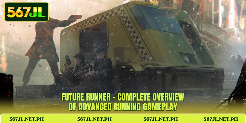 Future Runner - Complete Overview Of Advanced Running Gameplay