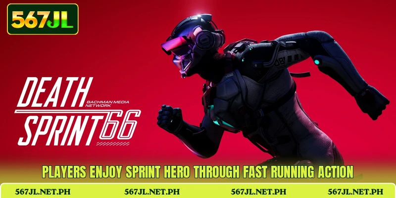 Players enjoy Sprint Hero through fast running action