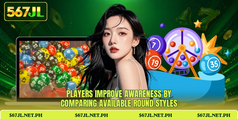 Players improve awareness by comparing available round styles