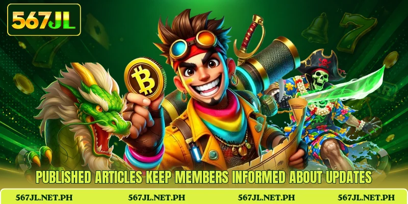 Published articles keep members informed about updates