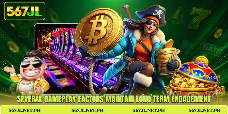 Several gameplay factors maintain long term engagement