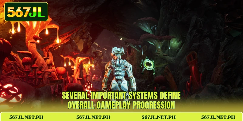 Several important systems define overall gameplay progression